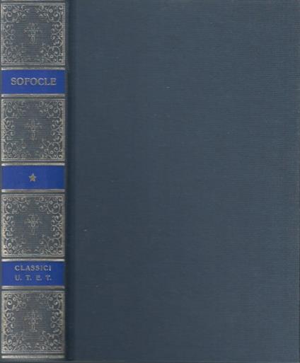Tragedie e frammenti Volume Primo - Sofocle - copertina