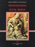 Prostituzione e Legge Merlin