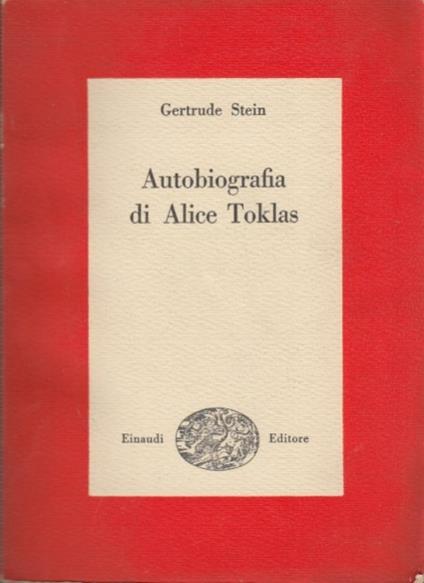Autobiografia di Alice Toklas - Gertrude Stein - copertina