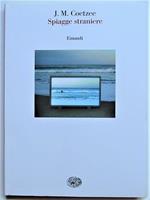 Spiagge Straniere. Saggi 1993 1999