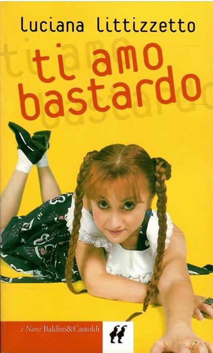 Ti Amo Bastardo - copertina