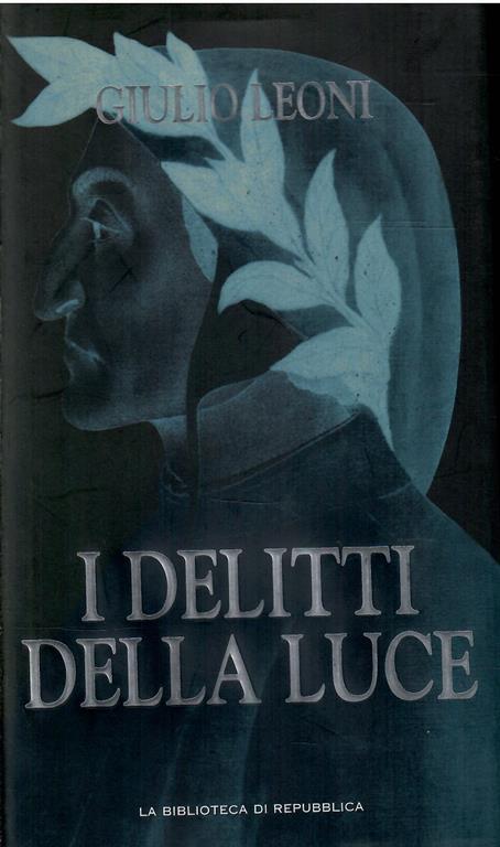 I Delitti Della Luce - Giulio Leoni - copertina