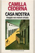 Casa Nostra Viaggio Nei Misteri D'italia