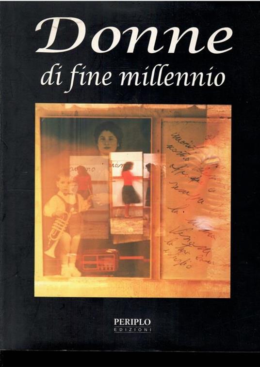 Donne Di Fine Millennio - Denis Curti - copertina