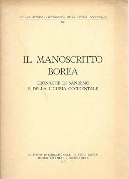 Il Manoscritto Borea. Cronache di Sanremo e della Liguria occidentale - copertina