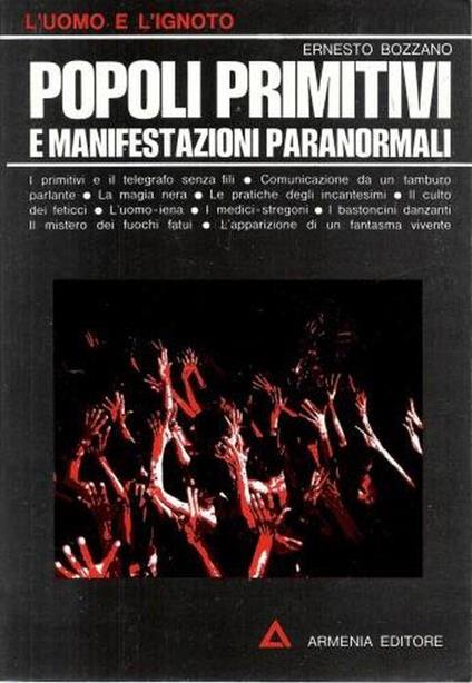 Popoli primitivi e manifestazioni paranormali - Ernesto Bozzano - copertina
