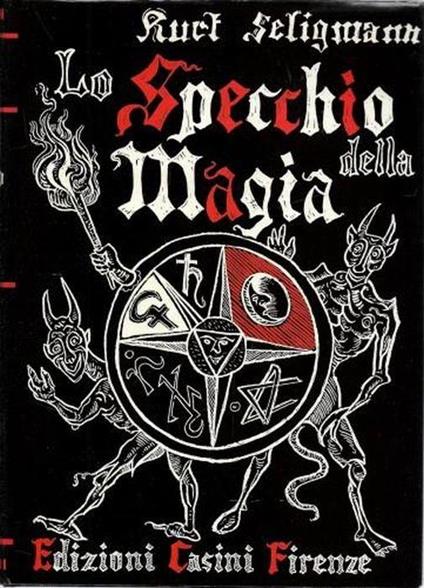 Lo specchio della magia - Burt Seligmann - copertina