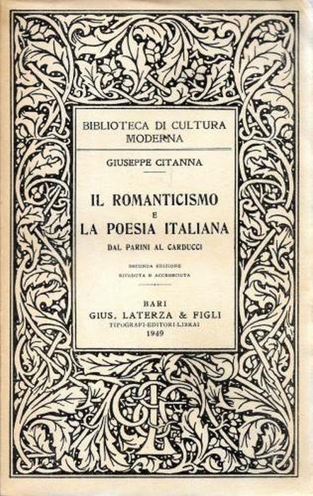 Il Romanticismo E La Poesia Italiana. Dal Parini Al Carducci - Giuseppe Citanna - copertina