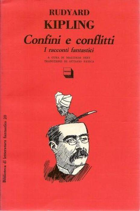 Confini e conflitti. I racconti fantastici - Rudyard Kipling - copertina