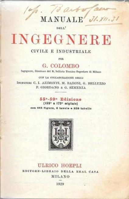 Manuale Dell'Ingegnere Civile E Industriale - Giuseppe Colombo - copertina