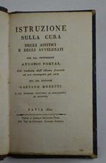 Istruzione sulla cura degli asfitici e degli avvelenati... già tradotta dall'idioma francese ed ora ristampata per cura del sig. dottore Gaetano Moretti e dal medesimo arricchita di annotazioni, ed aggiunte