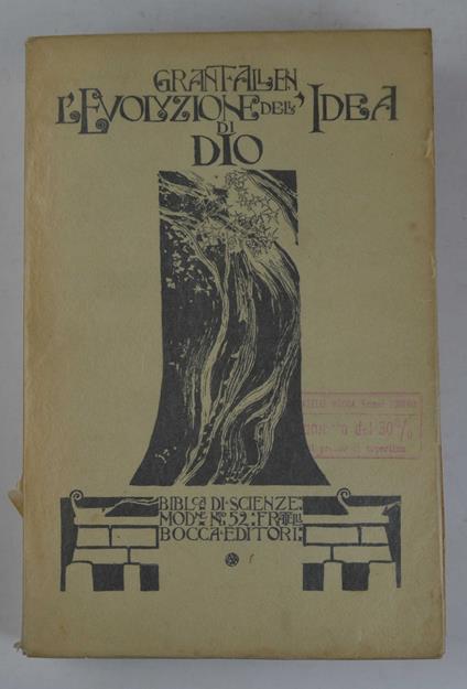 L' evoluzione dell'idea di Dio. Una indagine sulle origini delle religioni - Grant Allen - copertina