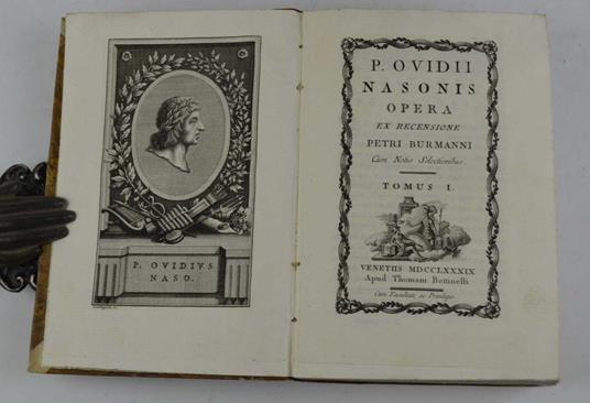 P. Ovidii Nasonis Opera ex recensione Petri Burmanni Cum Botis Selectioribus… - P. Nasone Ovidio - copertina