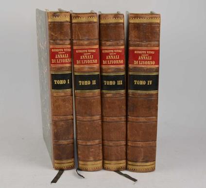 Annali di Livorno dalle sue origini sino all'anno di Gesù Cristo 1840 colle notizie riguardanti i luoghi più notevoli antichi e moderni dei suoi contorni… - Giuseppe Vivoli - copertina