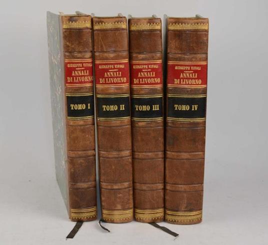 Annali di Livorno dalle sue origini sino all'anno di Gesù Cristo 1840 colle notizie riguardanti i luoghi più notevoli antichi e moderni dei suoi contorni… - Giuseppe Vivoli - copertina