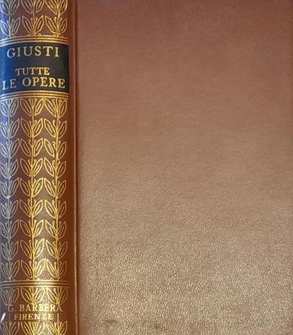 Tutte le opere - Giuseppe Giusti - copertina