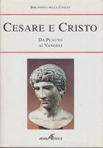 Cesare e Cristo, da Plauto ai Vangeli