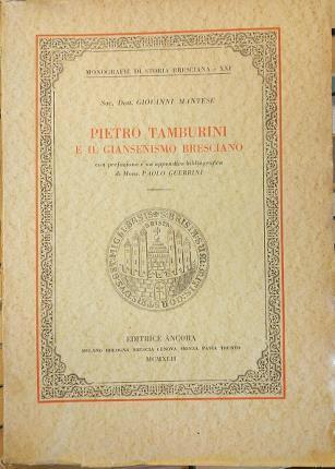 Pietro Tamburini e il giansenismo bresciano - Giovanni Mantese - copertina