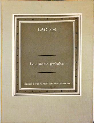 Le amicizie pericolose - Pierre Choderlos de Laclos - copertina