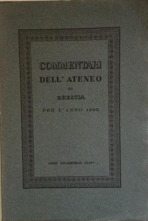 Commentari dell'Ateneo di Brescia. Per l'anno 1965 - copertina