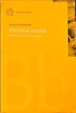 Personal media