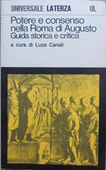 Potere e consenso nella Roma di Augusto: guida storica e critica