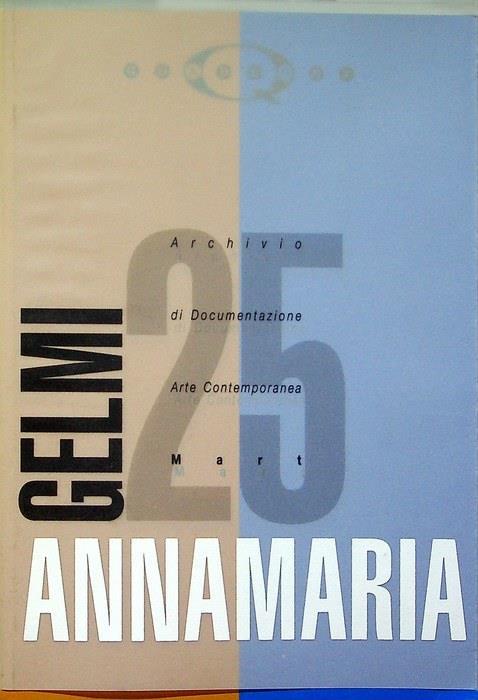 Annamaria Gelmi - Annamaria Gelmi - copertina