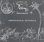 Immaginario naturale: Giuliano Orsingher