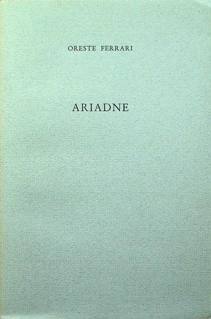 Ariadne - Oreste Ferrari - copertina