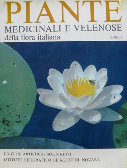 Piante medicinali e velenose della flora italiana - Severino Viola - copertina