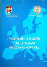 Il valori degli europei e degli italiani negli anni novanta