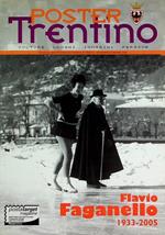 Flavio Faganello: 1933-2005