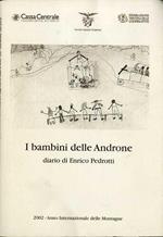 I bambini delle Androne: diario dedicato ai figli Cristina, Luca e Marco