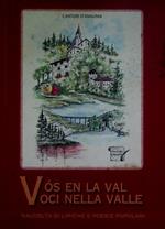 V&oacutes en la val = Voci nella valle: raccolta di liriche e poesie popolari