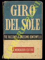 Giro del sole. Viaggio d’Europa. La via di Colombo. Le ali dell’ippogrifo