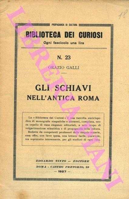 Gli schiavi nell'antica Roma - Orazio Galloni - copertina