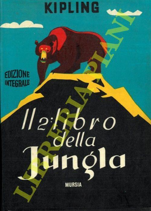 Il secondo libro della Jungla - Rudyard Kipling - copertina