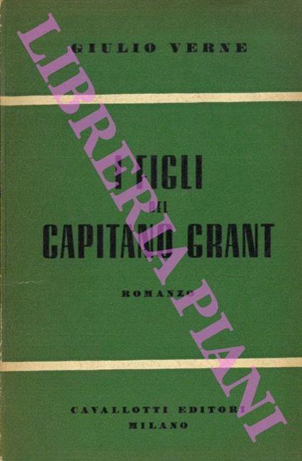 I figli del Capitano Grant. Parte terza. L'Oceano Indiano. Vol. quinto - Jules Verne - copertina