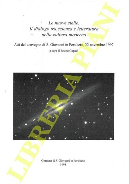 Le nuove stelle. Il dialogo tra scienza e letteratura nella cultura moderna - Bruno Capaci - copertina