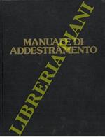 Manuale di addestramento. Corso base di obbedienza. 1