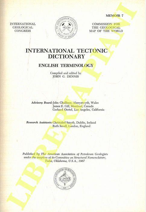 International Tectonic Dictionary. English Terminology - John Dennis - copertina