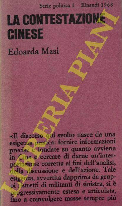 La contestazione cinese. Note per una strategia socialista - Edoarda Masi - copertina