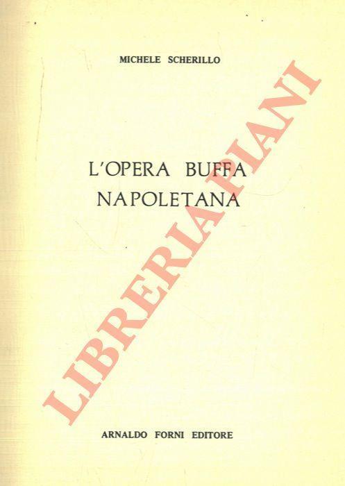 L' opera buffa napoletana - Michele Scherillo - copertina