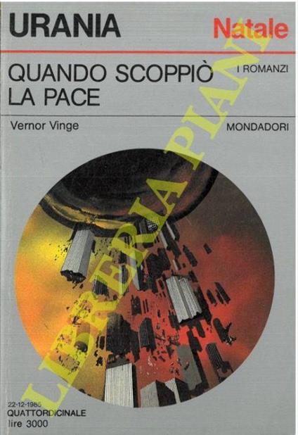 Quando scoppiò la pace - Vernor Vinge - copertina