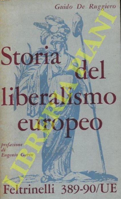 Storia del liberalismo europeo - Guido De Ruggiero - copertina