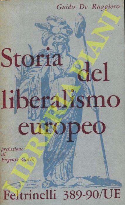 Storia del liberalismo europeo - Guido De Ruggiero - copertina