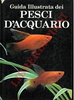 Guida Illustrata Dei Pesci D'acquario