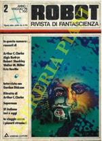 Robot. Rivista di fantascienza. Anno I. N. 2. Maggio '76