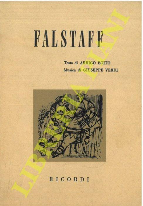 Falstaff. Testo di Arrigo Boito. Musica di Giuseppe Verdi - Arrigo Boito - copertina