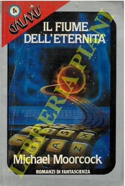 Il fiume dell'eternità - Michael Moorcock - copertina